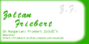 zoltan friebert business card